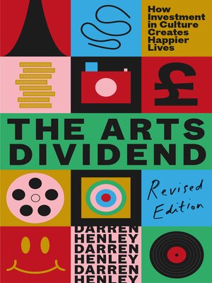 cover image of The Arts Dividend Revisited